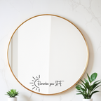 Remember Your SPF Mirror Decal | Daily Reminder Sticker | Positive Affirmations | Self Care